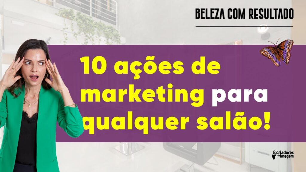 Estratégias de Marketing Digital para Salões de Beleza Lotados.