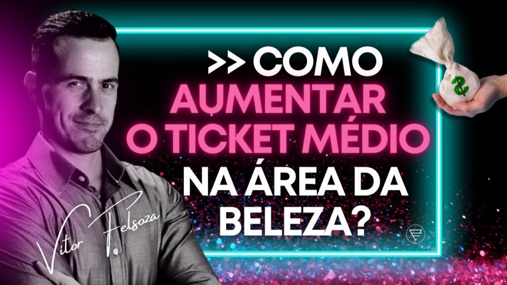 Venda de Produtos no Seu Salão de Beleza: Dicas para Aumentar o Ticket Médio.