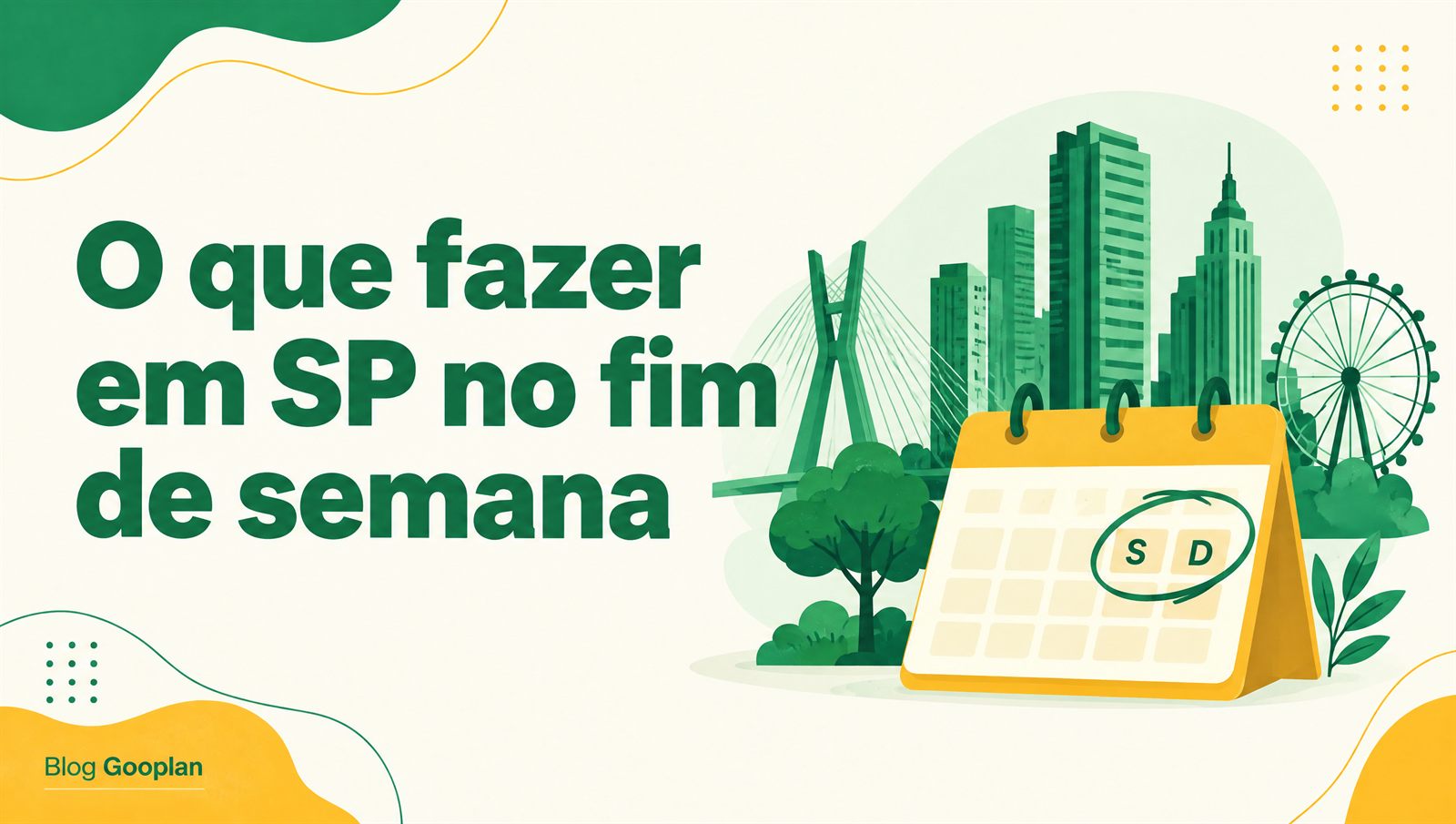 O que fazer em São Paulo no fim de semana