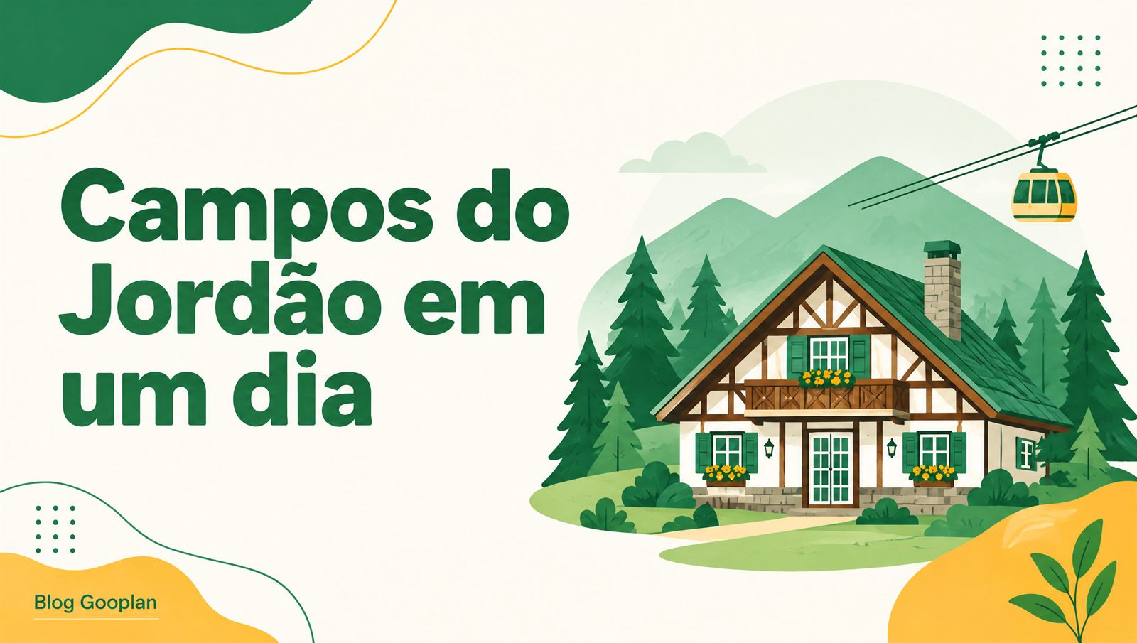 Campos do Jordão em um dia: roteiro saindo de São Paulo